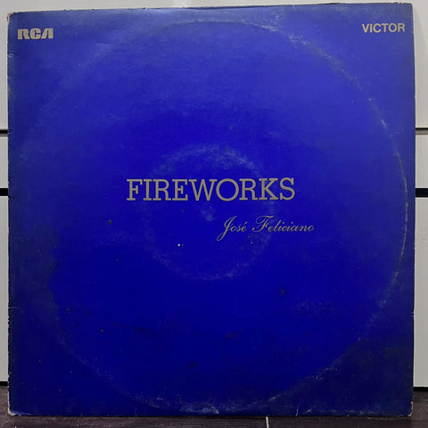 Fireworks By Jose Feliciano